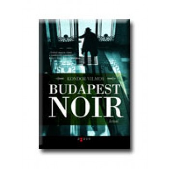 BUDAPEST NOIR (2008)