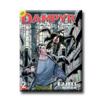 DAMPYR - A SÖTÉTSÉG GYERMEKE 2. - ÉJJELI HORDA -