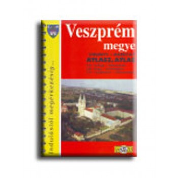 VESZPRÉM MEGYE ATLASZ - 218 TÉRKÉP - INFORMÁCIÓK -