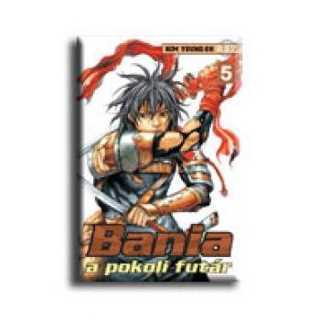BANIA A POKOLI FUTÁR 5. (2008)