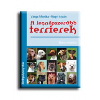 A LEGNÉPSZERUBB TERRIEREK