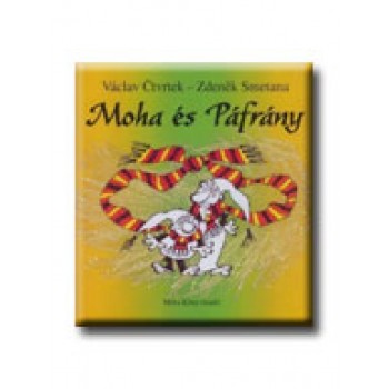 MOHA ÉS PÁFRÁNY KALANDJAI - LEPORELLÓ (2008)