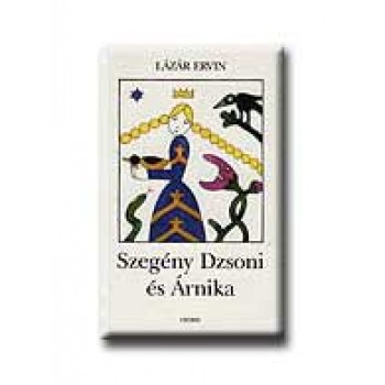 SZEGÉNY DZSONI ÉS ÁRNIKA