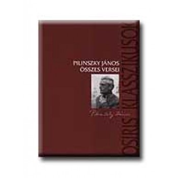 PILINSZKY JÁNOS ÖSSZES VERSEI