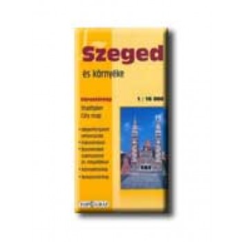 SZEGED ÉS KÖRNYÉKE 1:16 000 -  VÁROSTÉRKÉP