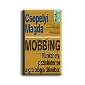 MOBBING - KÜLÖNLEGES KÖNYVEK -