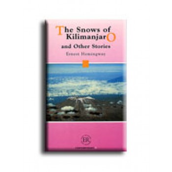 THE SNOWS OF KILIMANJARO AND OTHER STORIES (2008)
