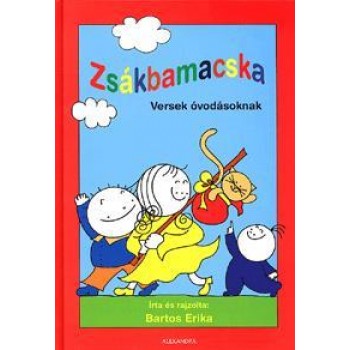 ZSÁKBAMACSKA - VERSEK ÓVODÁSOKNAK -