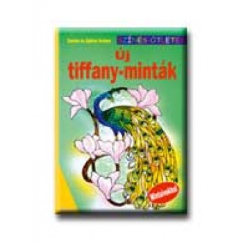 ÚJ TIFFANY-MINTÁK - SZINES ÖTLETEK -
