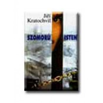 SZOMORÚ ISTEN
