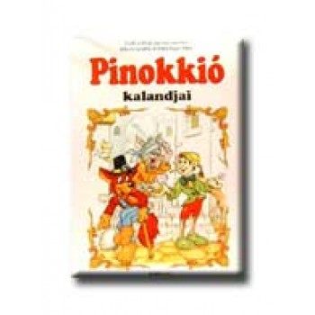 PINOKKIÓ KALANDJAI