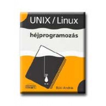 UNIX/LINUX HÉJPROGRAMOZÁS