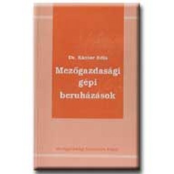 MEZŐGAZDASÁGI GÉPI BERUHÁZÁSOK