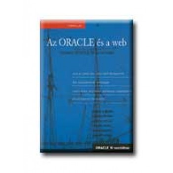 AZ ORACLE ÉS A WEB