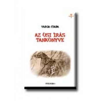 AZ ŐSI ÍRÁS KÖNYVE