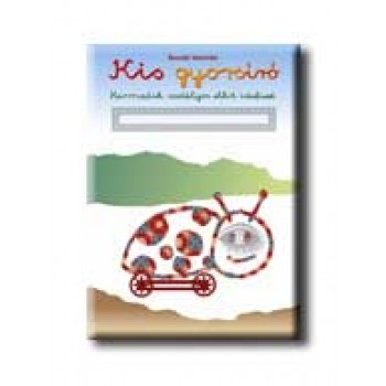 KIS GYORSÍRÓ - HARMADIK OSZTÁLY -
