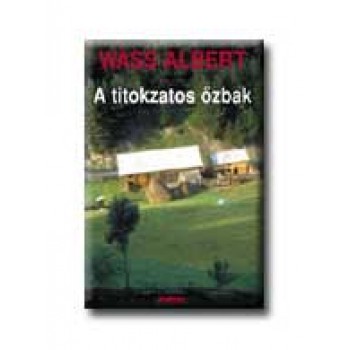 A TITOKZATOS ŐZBAK - FŰZÖTT -