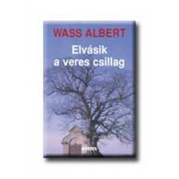 ELVÁSIK A VERES CSILLAG - FŰZÖTT -
