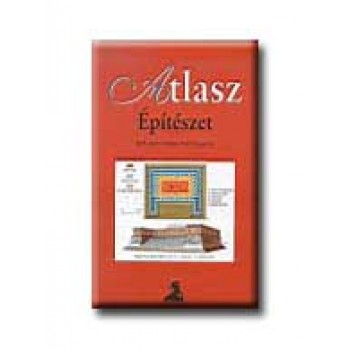 ÉPITÉSZET - ATLASZ 11. -