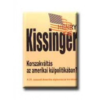 KORSZAKVÁLTÁS AZ AMERIKAI KÜLPOLITIKÁBAN?