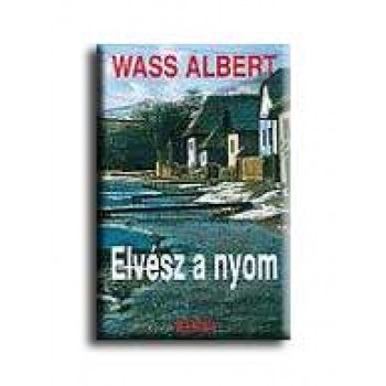 ELVÉSZ A NYOM - KÖTÖTT -