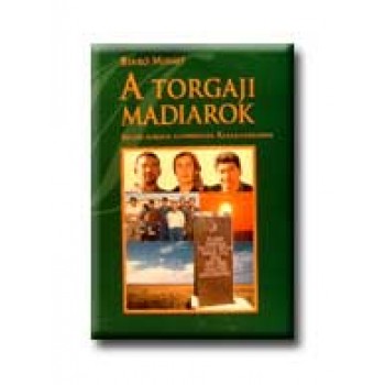 A TORGAJI MADIAROK