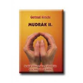 MUDRÁK II.