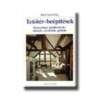 TETŐTÉR-BEÉPITÉSEK