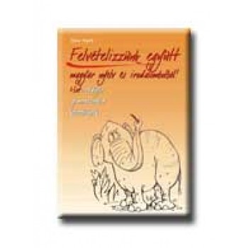 FELVÉTELIZZÜNK EGYÜTT MAGYAR NYELV ÉS IRODALOMBÓL! - HATOSZTÁLYOS GIMN. KÉSZ.