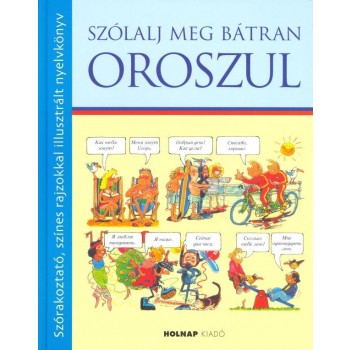 SZÓLALJ MEG BÁTRAN FRANCIÁUL