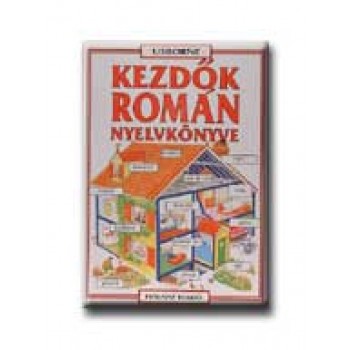 KEZDŐK ROMÁN NYELVKÖNYVE - USBORNE -