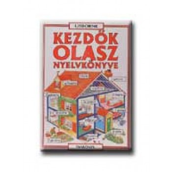 KEZDŐK OLASZ NYELVKÖNYVE - USBORNE -