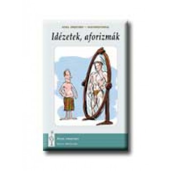 IDÉZETEK, AFORIZMÁK ANGOL EREDETIBEN