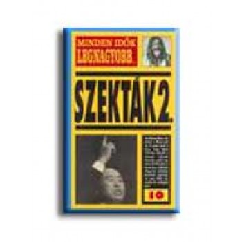 MINDEN IDŐK LEGNAGYOBB ... 10. - SZEKTÁK 2.