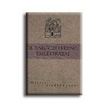 II. RÁKÓCZI FERENC EMLÉKIRATAI - OSIRIS DIÁKKÖNYVTÁR -