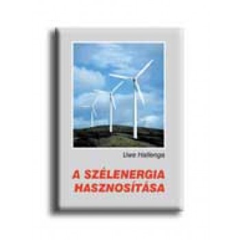 A SZÉLENERGIA HASZNOSITÁSA - ZÖLDKÖNYVEK