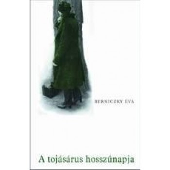 A TOJÁSÁRUS HOSSZÚNAPJA
