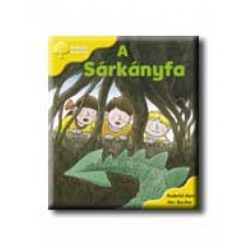 A SÁRKÁNYFA - ARANYFA SOROZAT -