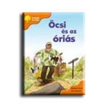 ÖCSI ÉS AZ ÓRIÁS - ARANYFA SOROZAT -