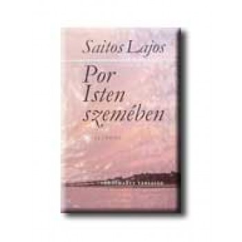 POR ISTEN SZEMÉBEN (2004)