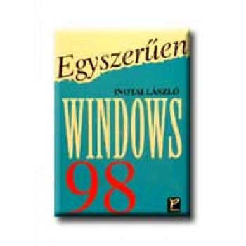 EGYSZERŰEN WINDOWS 98.